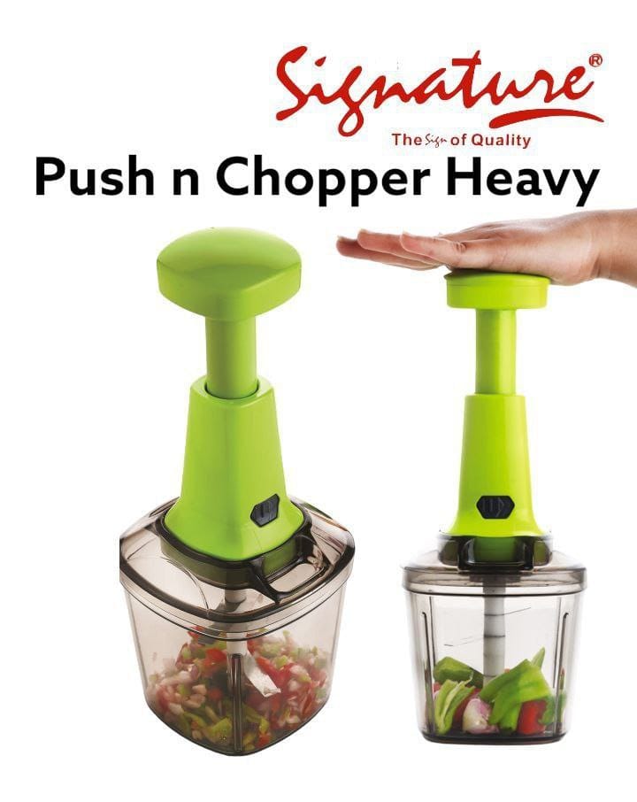 Push n chopper
